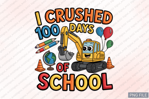 I Crushed 100 Days of School Embroidery